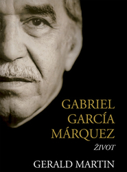 Martin, Gerald - Gabriel García Márquez