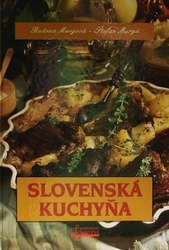Murgová, Ružena; Murga, Štefan - Slovenská kuchyňa