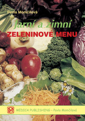 Momčilová, Pavla - Jarní a zimní zeleninové menu