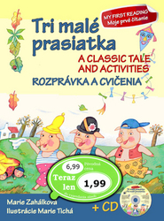 Tri malé prasiatka Rozprávka a cvičenia + CD