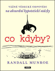 Munroe, Randall - Co kdyby?