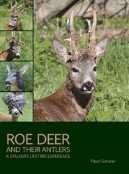 Scherer, Pavel - Roe Deer and their Antlers