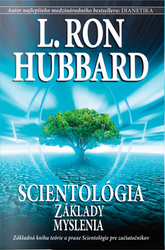 Hubbard, L. Ron - Scientológia: Základy myslenia