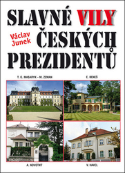 Junek, Václav - Slavné vily českých prezidentů