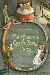 Lomová, Lucie - The Greatest Czech Fairy Tales