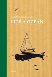 Krautschneider, Rudolf - Lidé a oceán