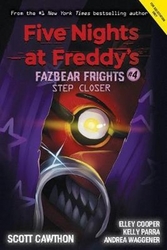 Cawthorn, Scott; Cooper, Elley; Waggener, Andrea - Five Nights at Freddy&#039;s: Fazbear Frights #4