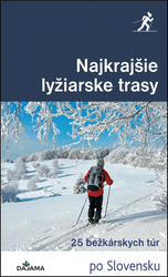 Mizla, Karol; Trstenský, Tomáš - Najkrajšie lyžiarske trasy