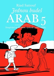 Sattouf, Riad - Jednou budeš Arab 5