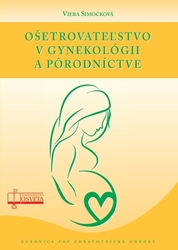 Simočková, Viera - Ošetrovateľstvo v gynekológii a pôrodníctve
