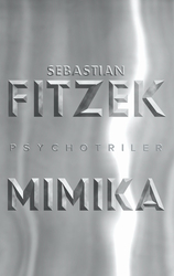 Fitzek, Sebastian - Mimika
