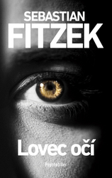 Fitzek, Sebastian - Lovec očí
