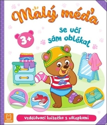 Bator, Agnieszka; Ćwik, Marzena - Malý méďa se učí sám oblékat