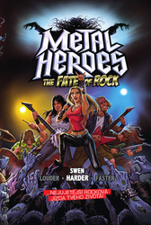 Harder, Swen - Metal Heroes The Fate of Rock