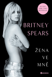 Spears, Britney - Žena ve mně - limitovaná edice