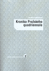 Gabrielová, Jarmila - Kronika Pražského quadriennale