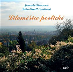 Kacarová, Jarmila - Litoměřice poetické