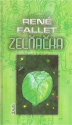 Fallet, René - Zelňačka