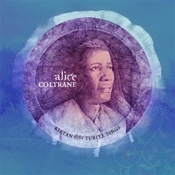 Coltrane, Alice - Kirtan: Turiya Sings