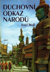 Wolf, Josef - Duchovní odkaz národů