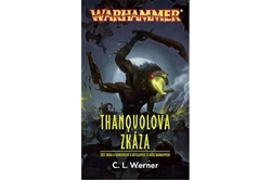 Werner C.L - Warhammer Thanquolova zkáza