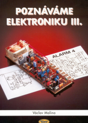 Malina, Václav - Poznáváme elektroniku III.