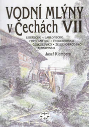 Klempera, Josef - Vodní mlýny v Čechách VII.
