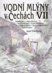 Klempera, Josef - Vodní mlýny v Čechách VII.