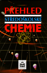 Vacík, Jiří - Přehled středoškolské chemie