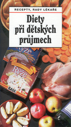 Tůmová, Daniela; Hejzlar, Jaroslav - Diety při dětských průjmech