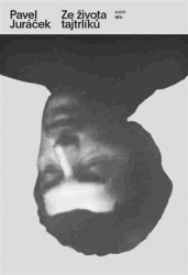 Juráček, Pavel - Ze života tajtrlíků