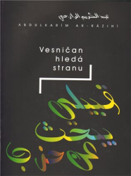 Ar-Rázihí, Abdulkarím - Vesničan hledá stranu