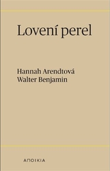 Arendtová, Hannah - Lovení perel