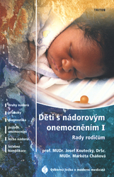 Koutecký, Josef; Cháňová, Markéta - Děti s nádorovým onemocněním I