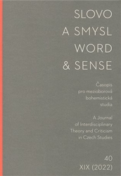Slovo a smysl 40/ Word &amp; Sense 40