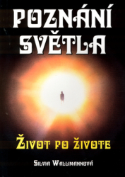 Wallimannová, Silvia - Poznání světla