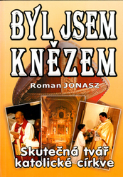 Jonasz, Roman - Byl jsem knězem