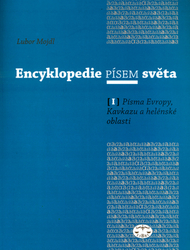 Mojdl, Lubor - Encyklopedie písem světa I.