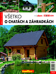 Všetko o chatách a záhradkách