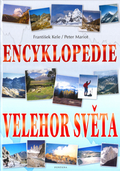 Kele, František; Mariot, Peter - Encyklopedie velehor světa