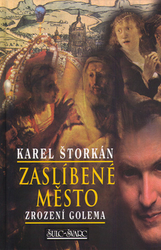 Štorkán, Karel; Rytina, Robert - Zaslíbené město