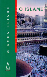 Eliade, Mircea - O islame