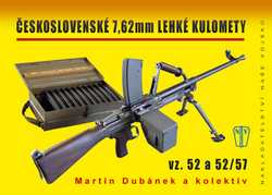 Dubánek, Martin - Československé 7,62 mm lehké kulomety