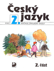 Konopková, Ludmila; Tenčlová, Věra - Český jazyk pro 2.ročník základní školy