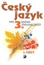 Konopková, Ludmila - Český jazyk pro 3.ročník základní školy