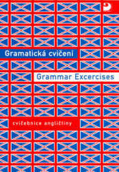 Hrušková, Bohdana; Nováková, Eva - Gramatická cvičení Grammar Excercises