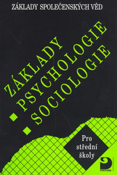 Gillernová, Ilona; Buriánek, Jiří - Základy psychologie, sociologie
