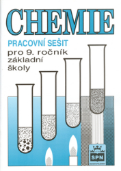 Novotný, Petr - Chemie pro 9. ročník základní školy Pracovní sešit