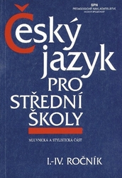 Hlavsa, Zdeněk - Český jazyk pro střední školy I.-IV. ročník