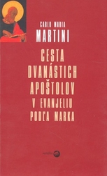 Martini, Carlo Maria - Cesta dvanástich apoštolov